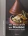 Larousse Le meilleur du Maroc (French Edition) by 