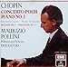 Chopin: Piano Concerto No.1 etc.