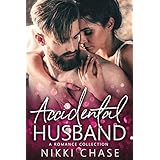 Accidental Husband: A Romance Collection