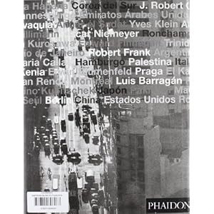 René Burri Fotografias/René Burri Photographs (Spanish Edition)