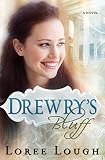 Drewry's Bluff by Loree Lough