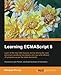Learning Ecmascript 6