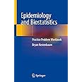 Epidemiology and Biostatistics: Practice Problem Workbook