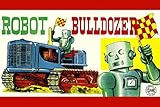 Robot Bulldozer, 24x36-inch Paper GiclÂ©e