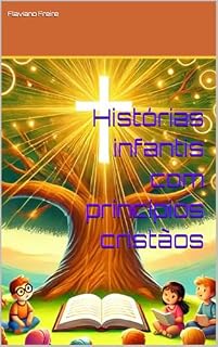 Livro Histórias infantis com princípios cristãos