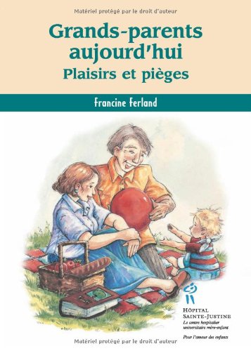 Grands-parents aujourd'hui