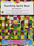 Touching Spirit Bear - Teacher Guide by Novel Units, Inc.