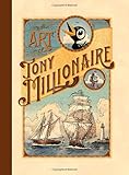 The Art of Tony Millionaire