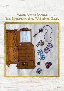 Livro AS GAVETAS DA MINHA AVÓ