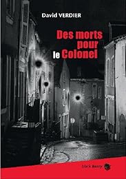 Des  morts pour le colonel