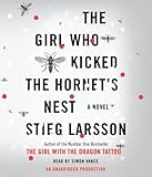 By Larsson, Stieg The Girl Who Kicked the Hornet's Nest Unabridged Edition Audio CD