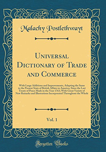 Universal dictionary of trade and commerce, vol. 1: wit…