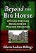 Beyond The Big House: African American Educators On Teacher Education (Multicultural Education (Paper)) - Book by Gloria Ladson-Billings