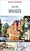 Insight Guides Explore Bruges (Travel Guide eBook) by Insight Guides