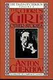 The Chorus Girl and Other Stories (The Tales of Chekhov)