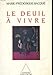 Le deuil à vivre (French Edition) by 