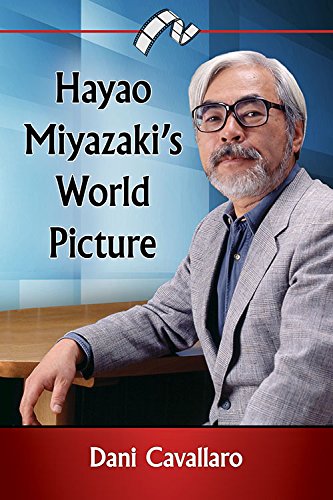 Hayao MiyazakiÕs World Picture