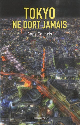 Tokyo ne dort jamais