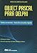 Object Pascal Para Delphi (Em Portuguese do Brasil) - Israel de Campos Avillano, 3