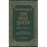 The Meaning of the Holy Qu'ran (English, Arabic and Arabic Edition)