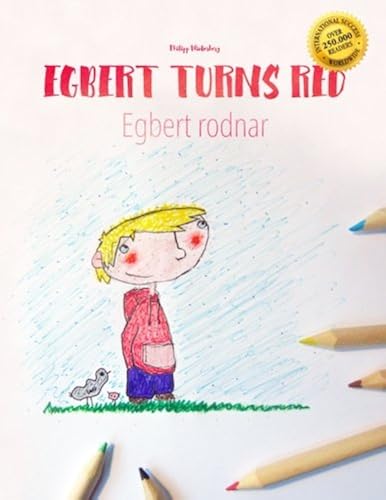Download Egbert Turns Red/Egbert rodnar: Children's Picture Book/Coloring Book English-Swedish (Bilingual Edition/Dual Language) PDF