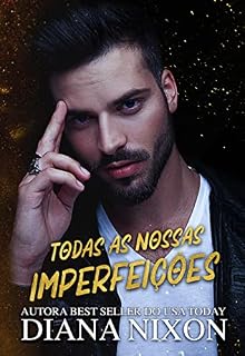Livro TODAS AS NOSSAS IMPERFEIÇÕES (Santos Nunca Mais)