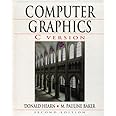 Computer Graphics, C Version (2nd Edition): 9780135309247: Computer ...