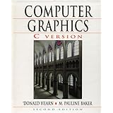 Computer Graphics, C Version (2nd Edition)