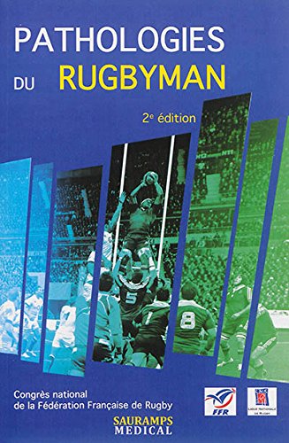 Pathologies du rugbyman