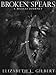 Broken Spears: A Maasai Journey by 