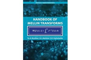 Handbook of Mellin Transforms