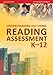Understanding and Using Reading Assessment, K-12