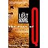 The Lost Gospel: The Book of Q and Christian Origins