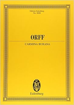 オルフ: カルミナ・ブラーナ/オイレンブルグ社/スコア オーケストラ付声楽