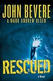 Rescued by John Bevere, Mark Andrew Olsen