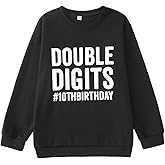 AG AGUU 10th Birthday Outfits Boy Girl Double Digits Sweatshirt Ten Years Old Pullover Tops Long Sleeve Shirts Fall Clothes