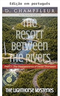 Livro O resort entre os rios (Mistérios Lighthorse Livro 34)