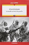 Stalingrad : La bataille au bord du gouffre by
