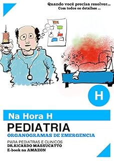 Livro Na hora H Pediatria: 475 mapas de emergência