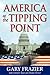 America at the Tipping Point