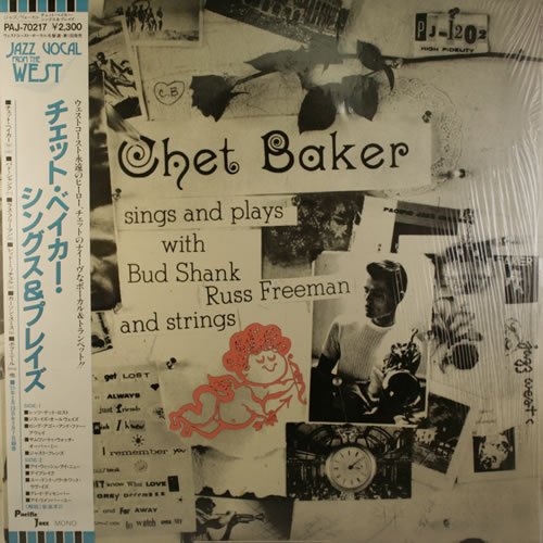 Chet Baker - Sings and Plays With Bud Shank, Russ Freeman and Strings - Zortam Music