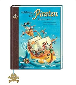 Achtung Die Piraten Kommen 9783815778562 Amazon Com Books