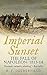 Imperial Sunset: The Fall of Napoleon, 1813-14