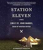 Station Eleven: A novel