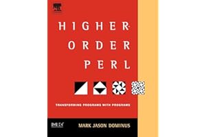 Higher-Order Perl: Transforming Programs with Programs
