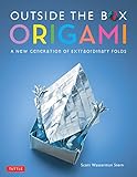 Outside the Box Origami: A New Generation of Extraordinary Folds: Includes Origami Book With 20 Projects Ranging From Easy to Complex by Scott Wasserman Stern