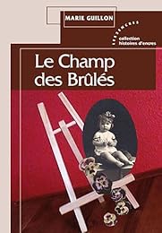Le  champ des brûlés