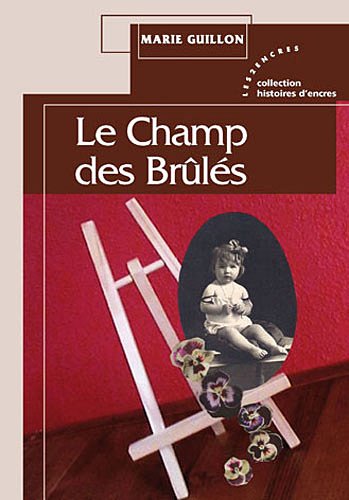 Le  champ des brûlés