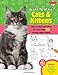 Learn to Draw Cats & Kittens: Step-by-step instructions for more than 25 favorite feline friends