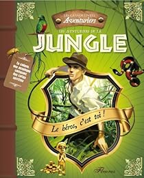 Les  aventuriers de la jungle